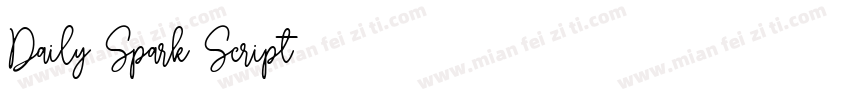 Daily Spark Script字体转换